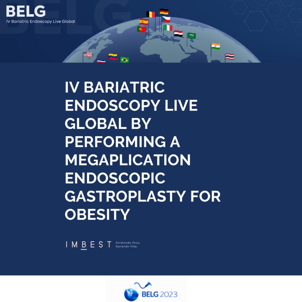 Presentación internacional de MEGA en el IV Bariatric Endoscopy Live Global 2023 por el Dr. Román Turró y equipo de IMBEST